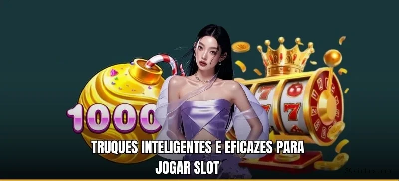 Dicas para ganhar na 30Win.com